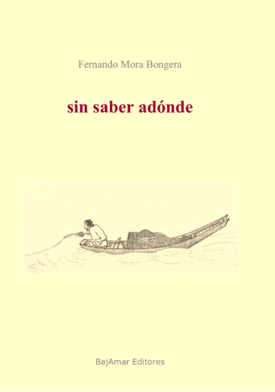 Sin saber adónde