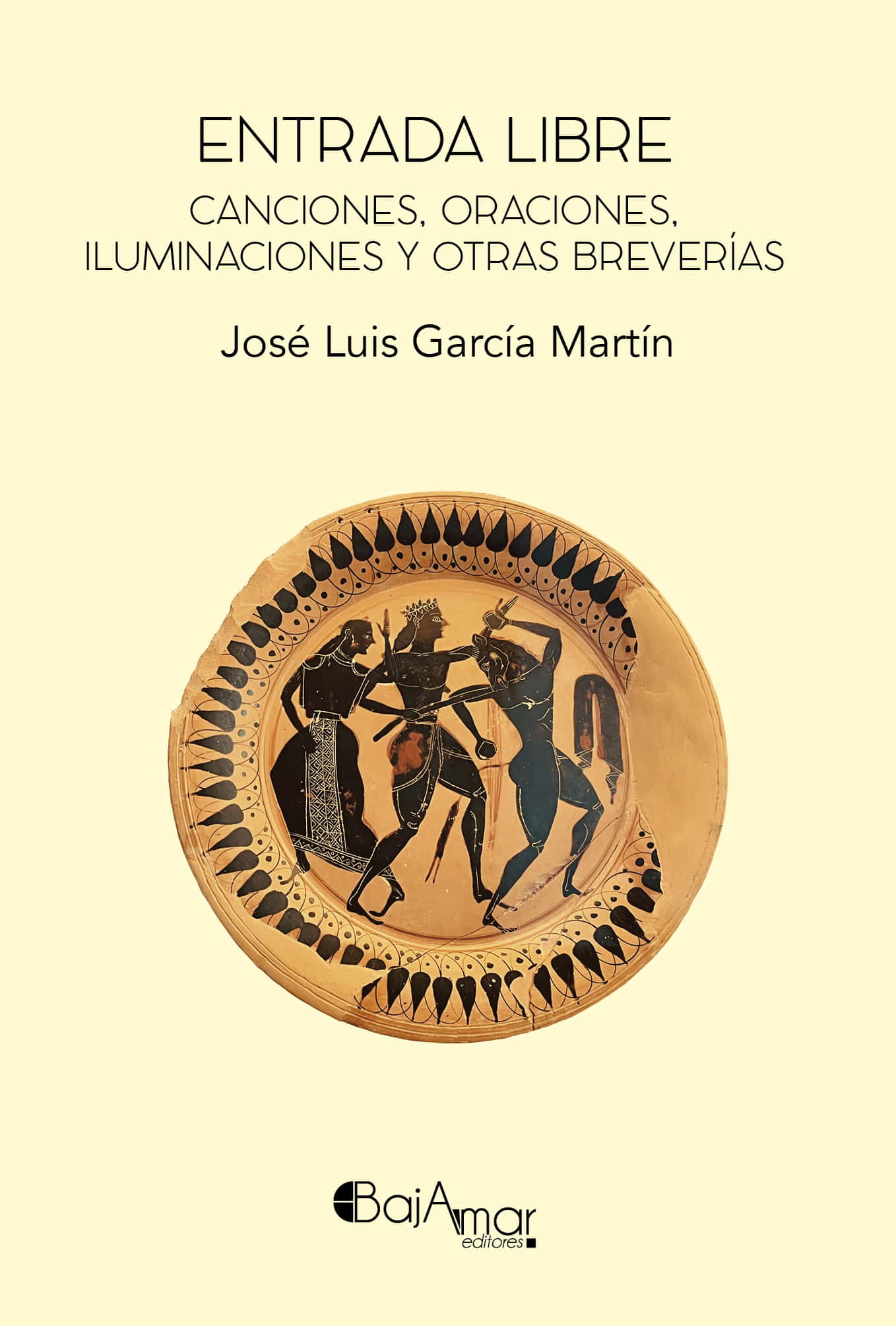 Entrada libre (Canciones, oraciones, iluminaciones y otras breverías)